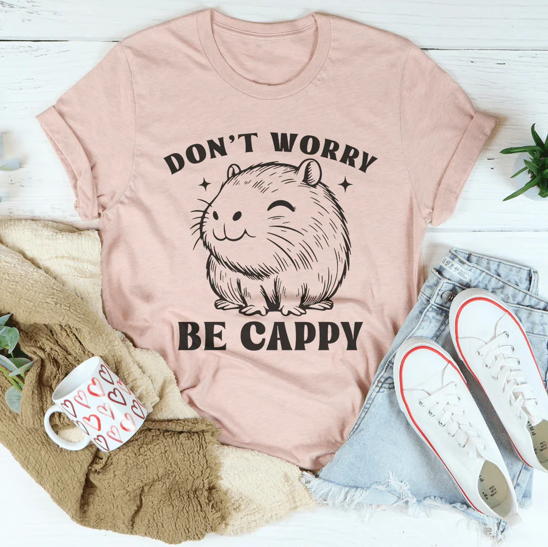 Don't Worry Be Cappy Tee