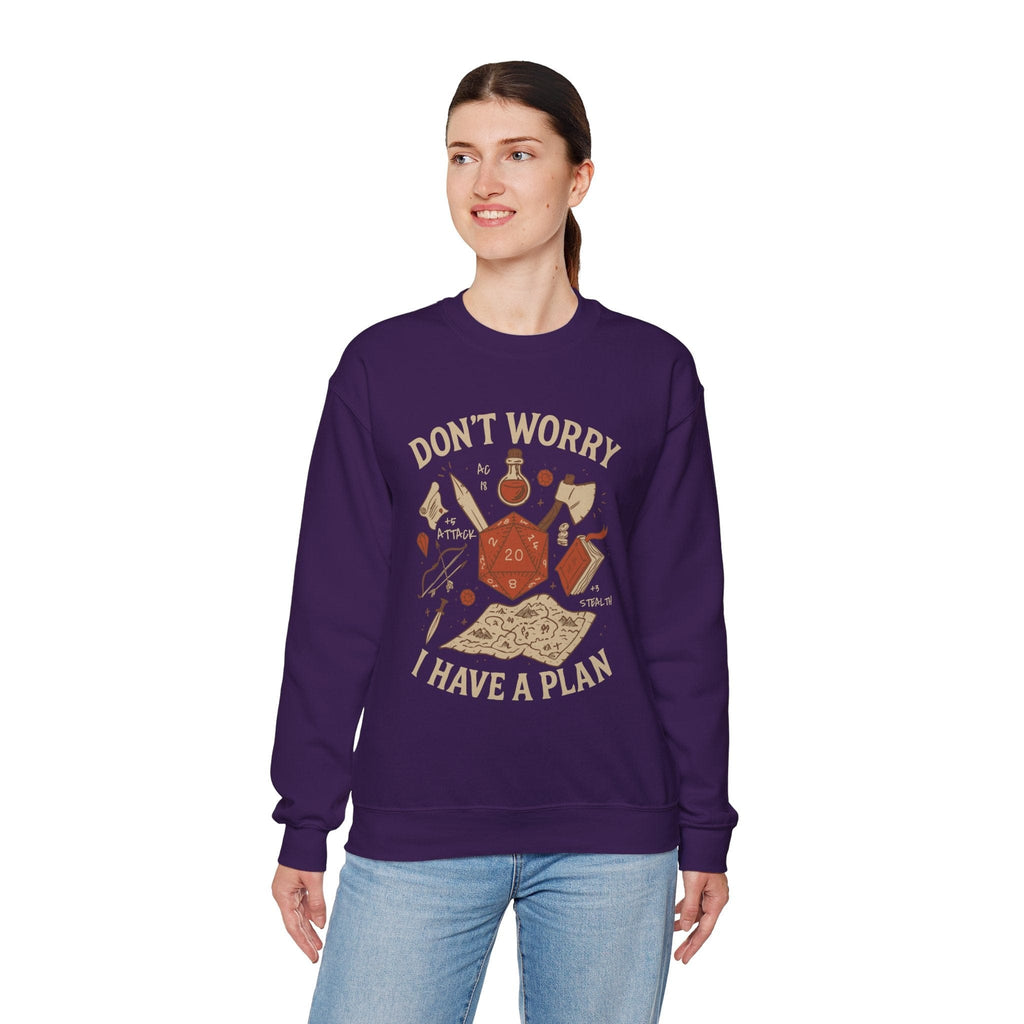 Don't Worry I have a Plan D&D Sweatshirt