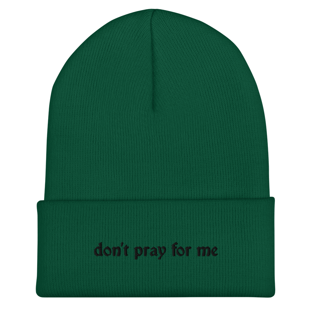 Don't Pray For Me Goth Knit Beanie
