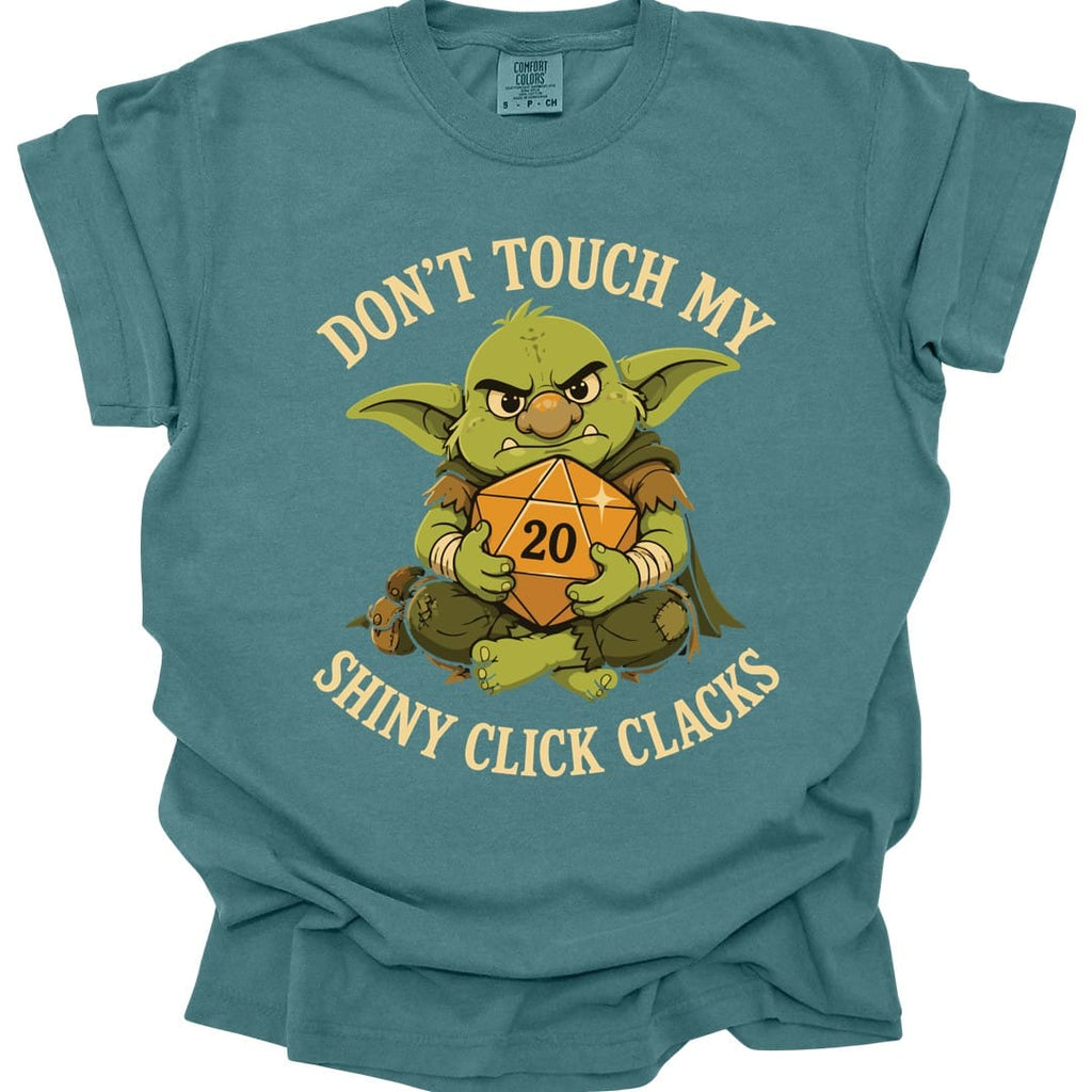 Don't Touch My Shiny Click Clacks T-Shirt - Comfort Colors