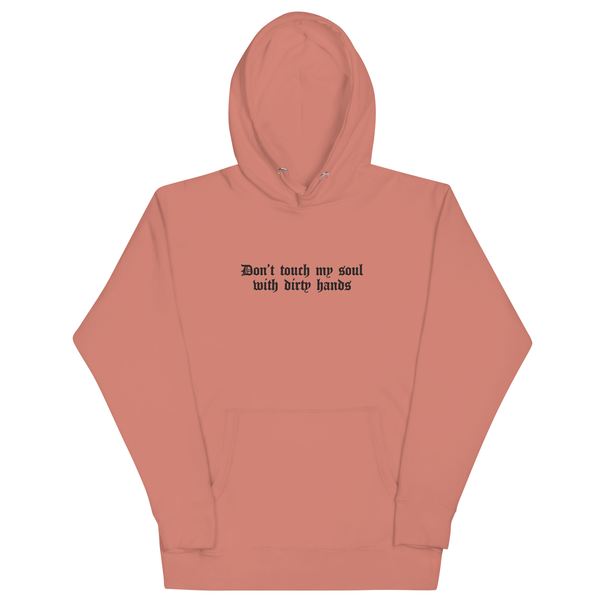 Don't Touch My Soul Embroidered Hoodie