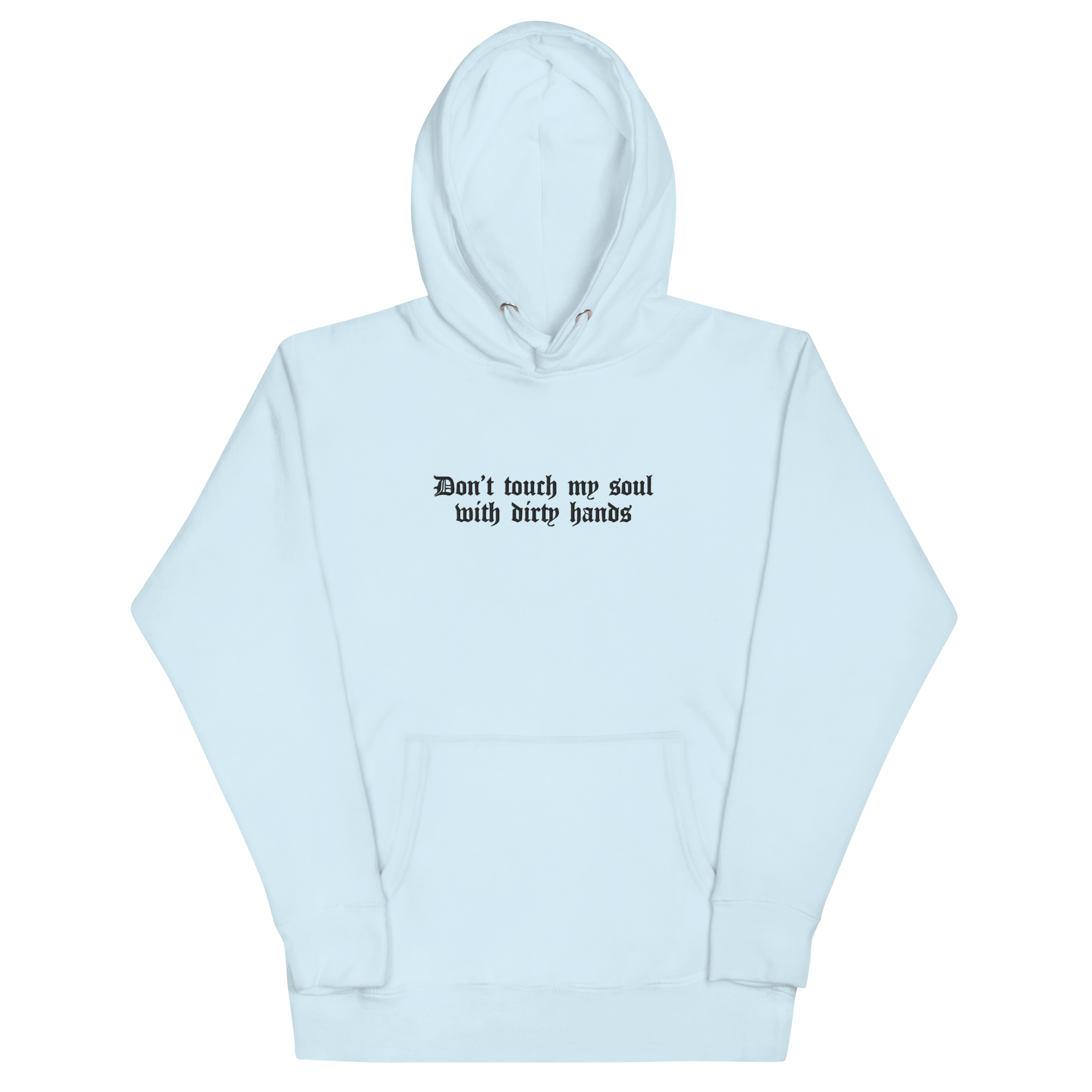 Don't Touch My Soul Embroidered Hoodie