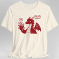 Dragon Behave T-Shirt