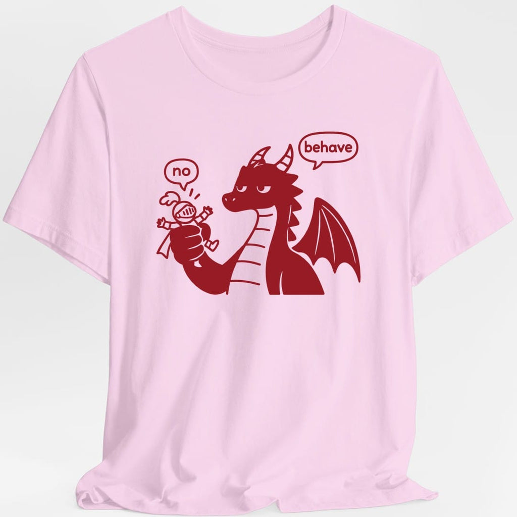 Dragon Behave T-Shirt