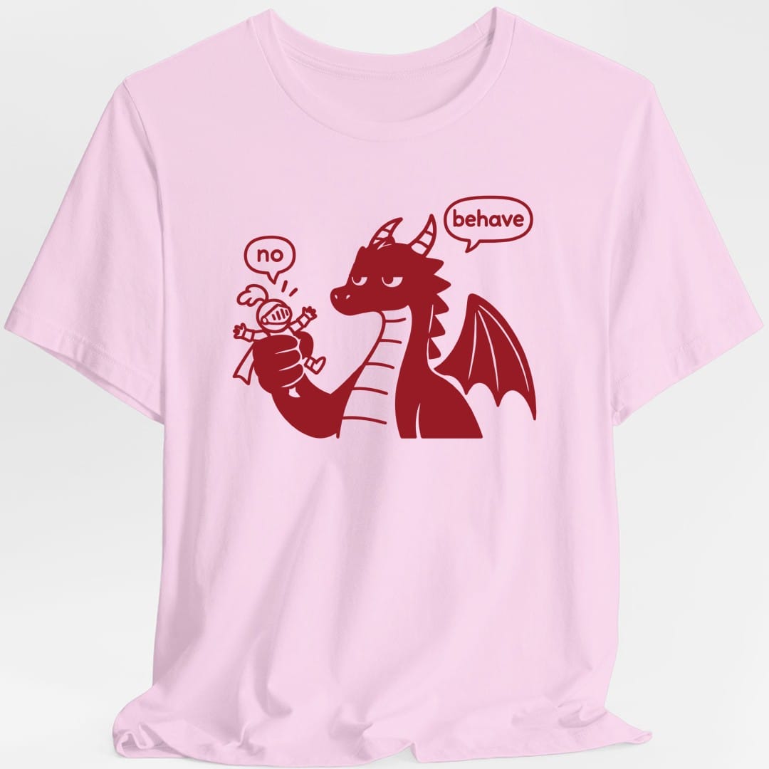 Dragon Behave T-Shirt