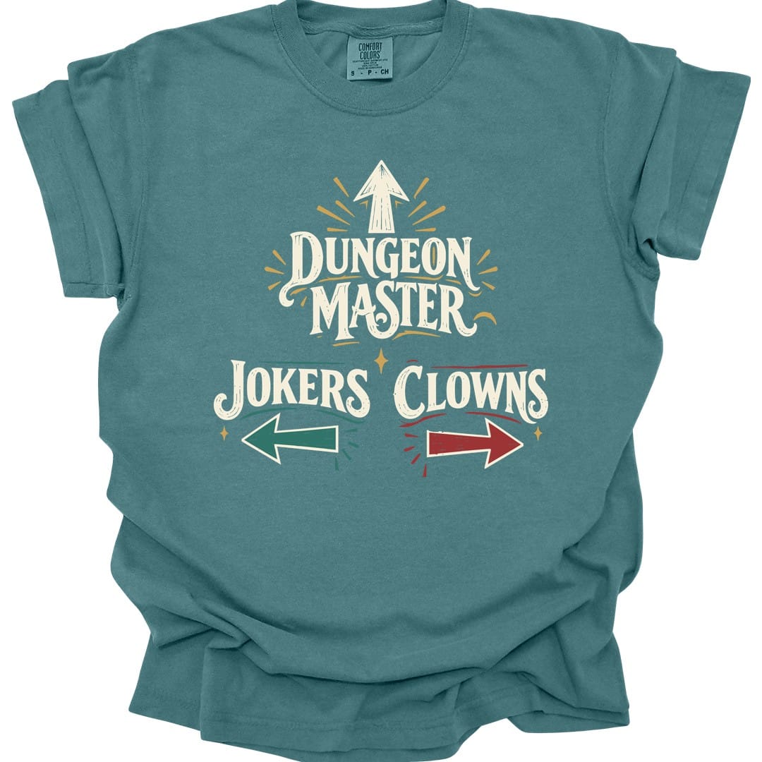 Dungeon Master Clowns and Jokers T-Shirt - Comfort Colors