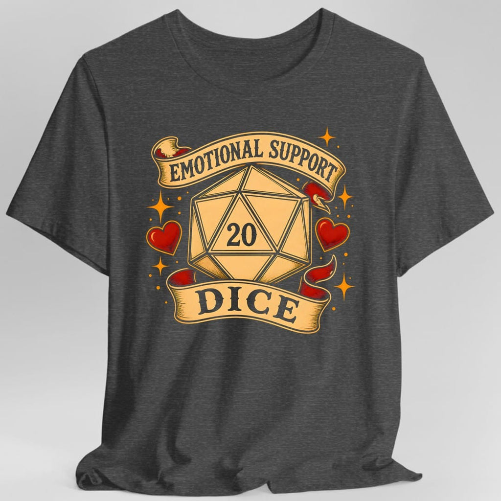 Emotional Support Dice T-Shirt