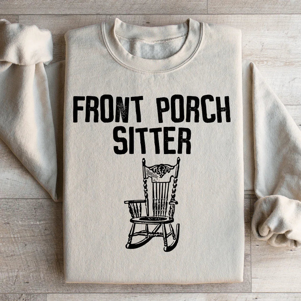 Front Porch Sitter Sweatshirt