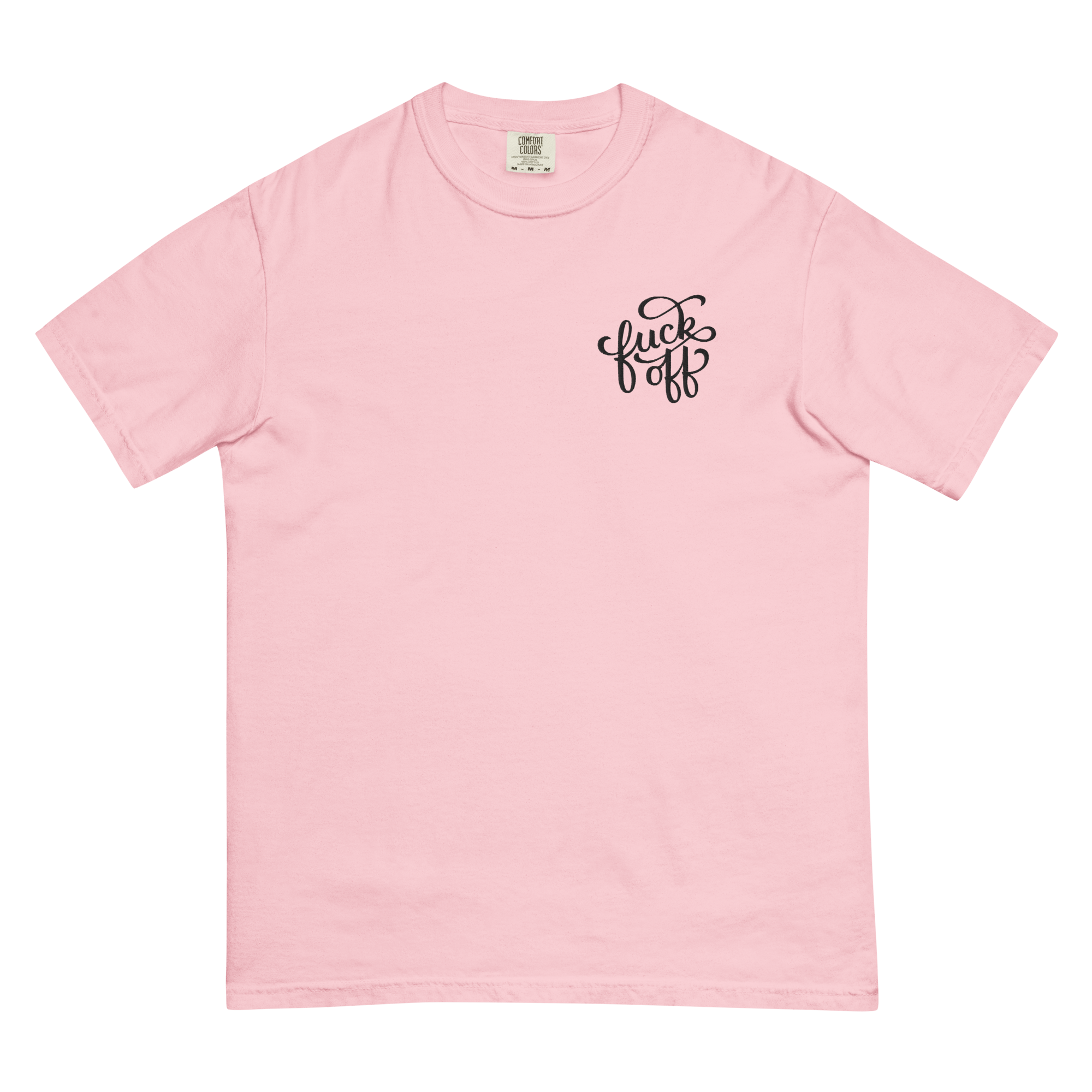 Fuck Off Embroidered Comfy Tee