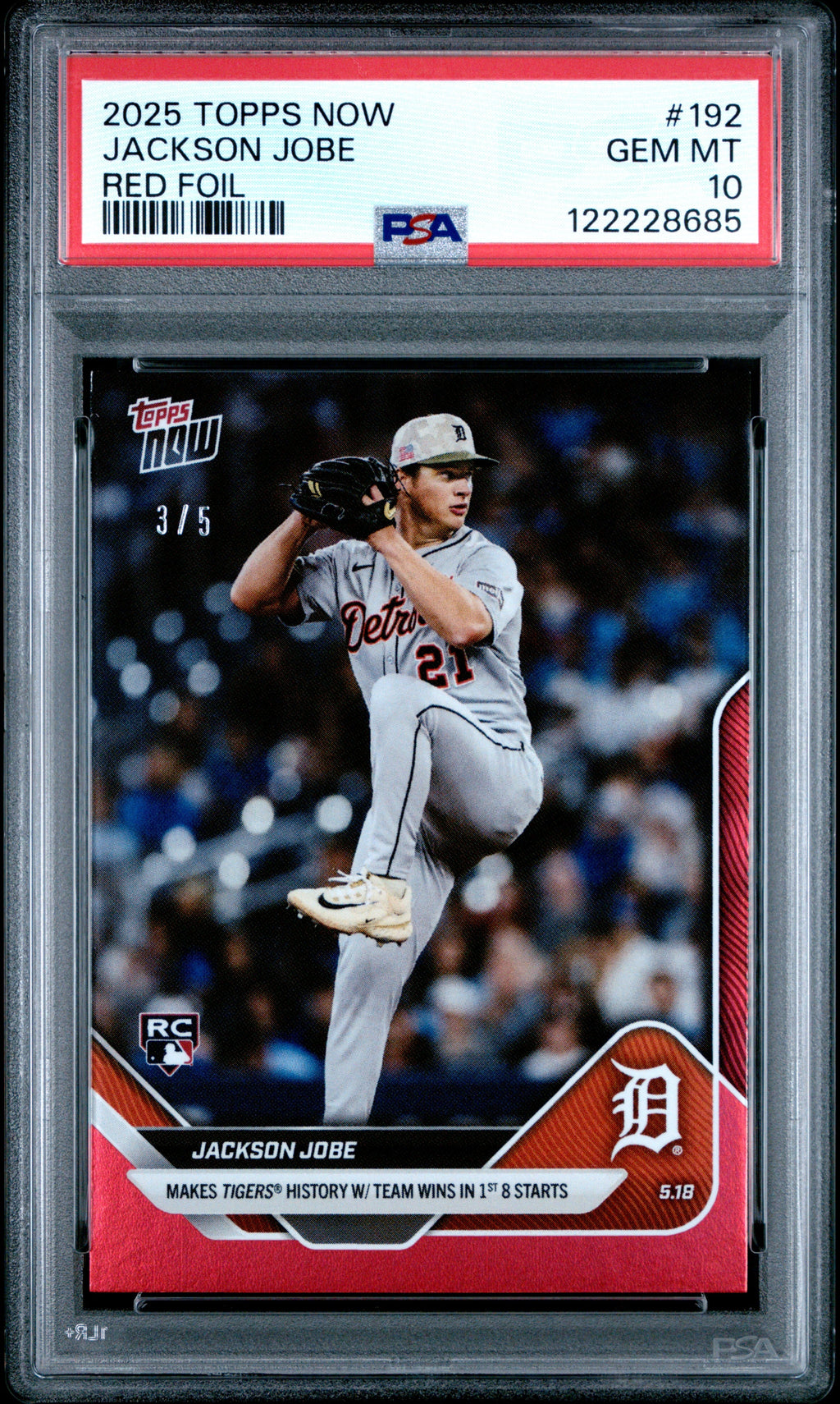 Graded 2025 Topps Now Jackson Jobe #192 Red Foil /5 Rookie RC Baseball Card PSA 10 Gem Mint