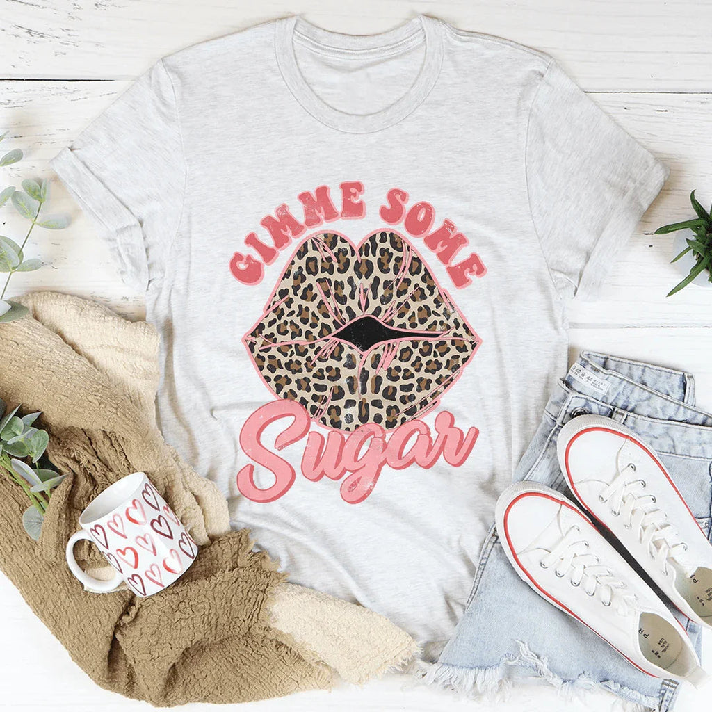 Gimme Some Sugar Tee