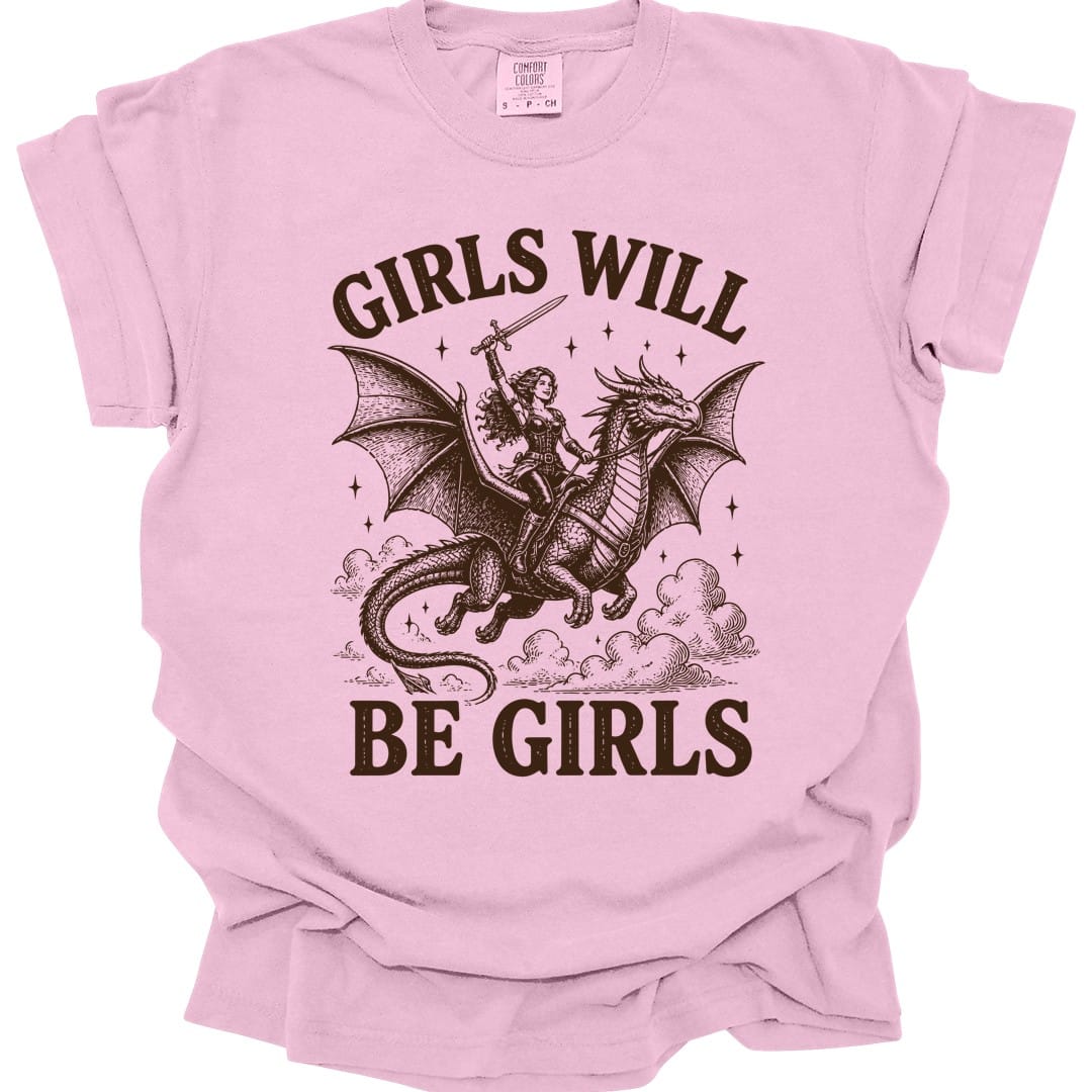 Girls Will Be Girls Riding Dragon T-Shirt - Comfort Colors