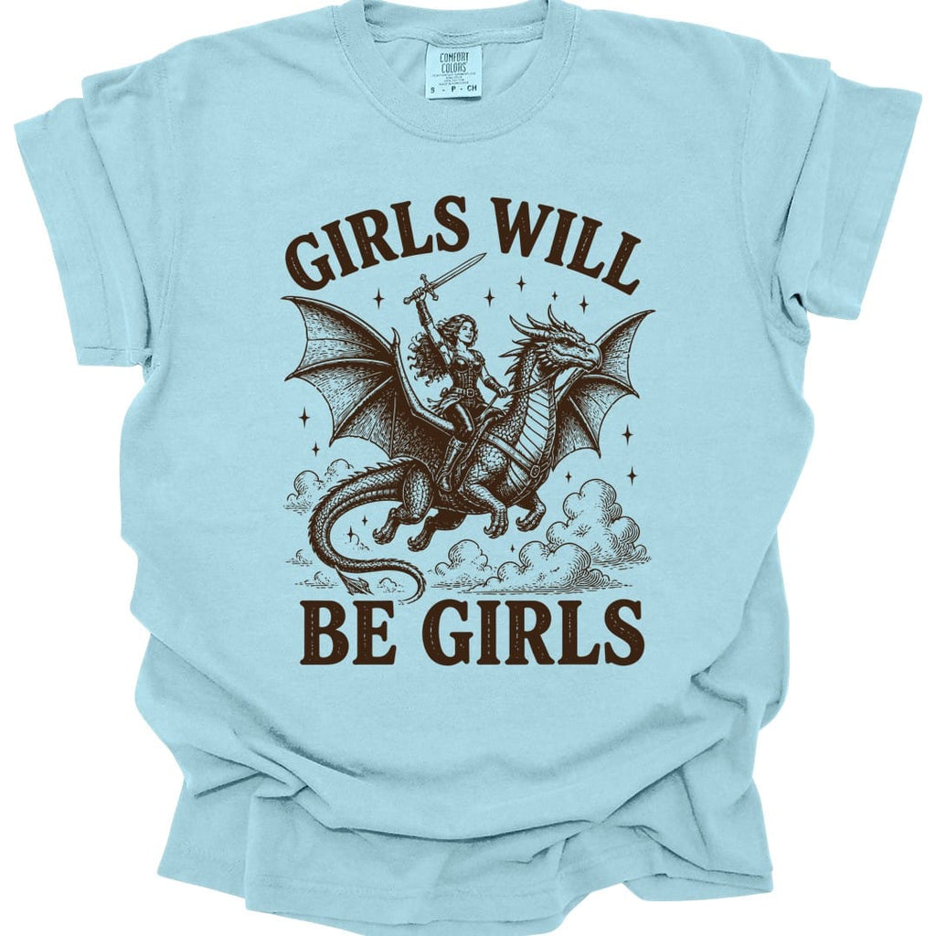 Girls Will Be Girls Riding Dragon T-Shirt - Comfort Colors