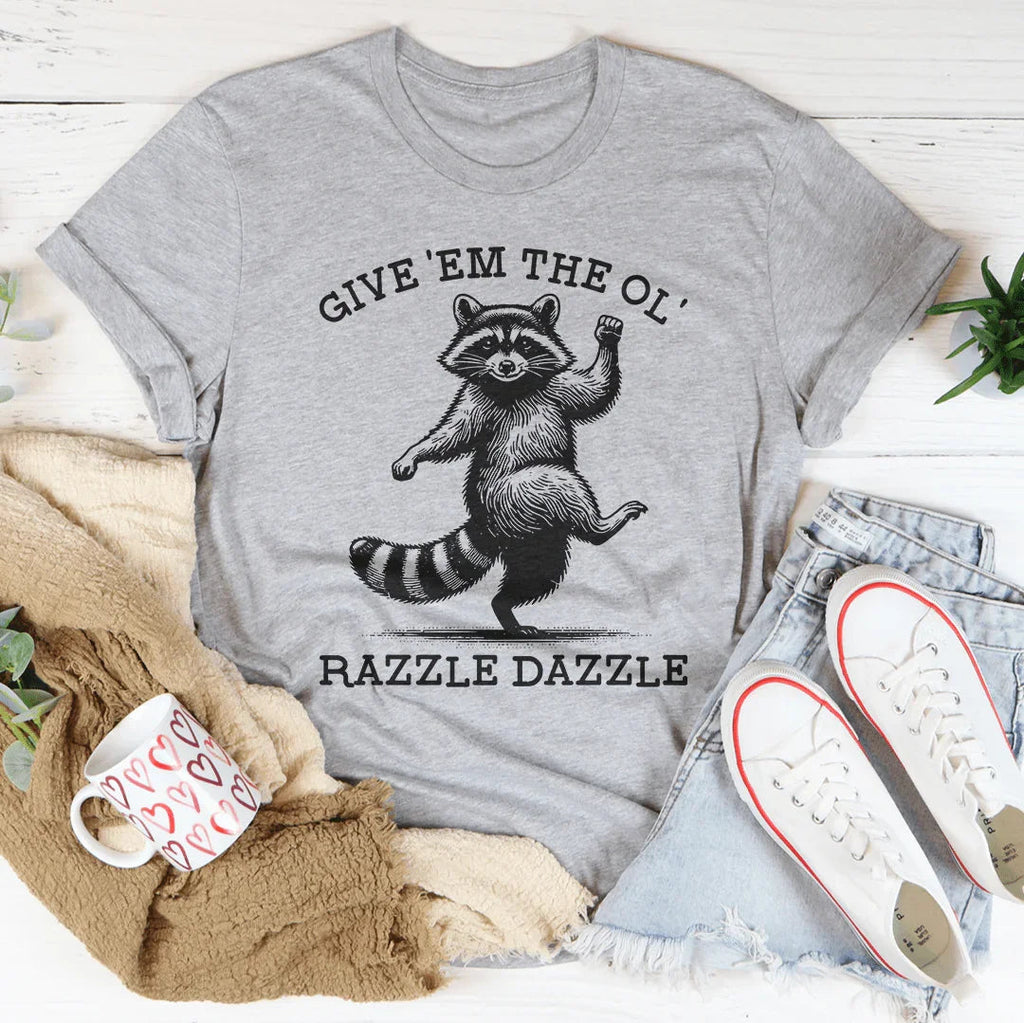Vintage Showgirl Quote Shirt – "Give 'Em The Ol' Razzle Dazzle" Graphic Shirt