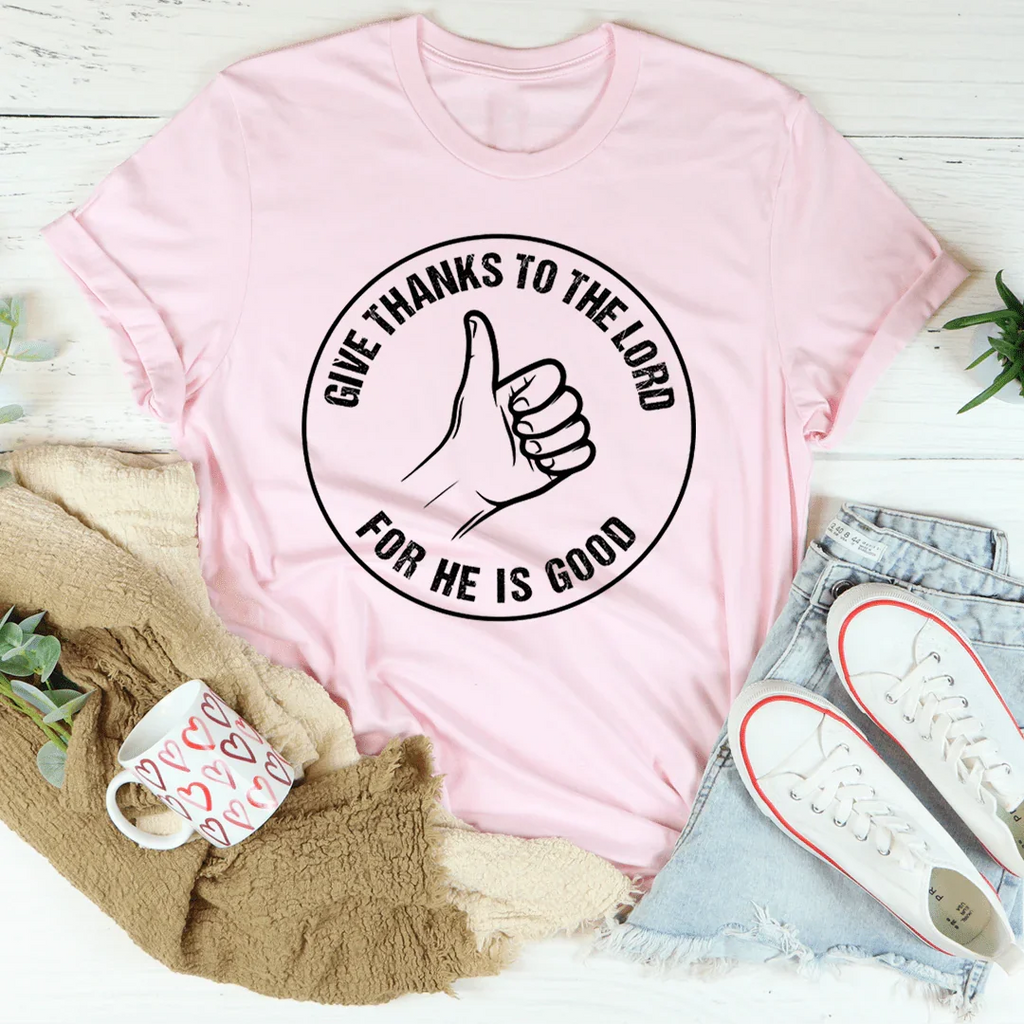 Give Thanks To The Lord Tee