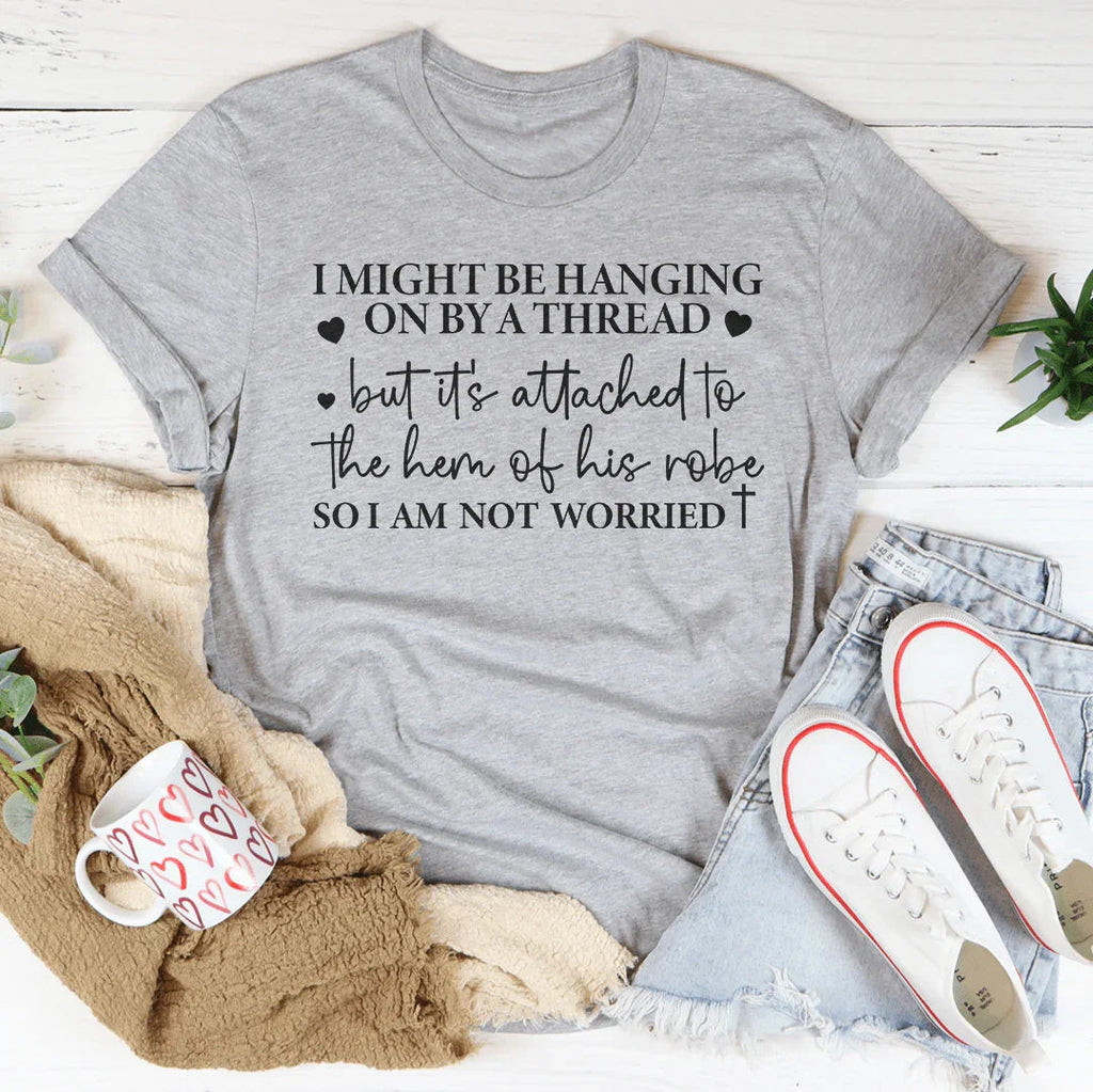 Hanging On By A Thread Tee