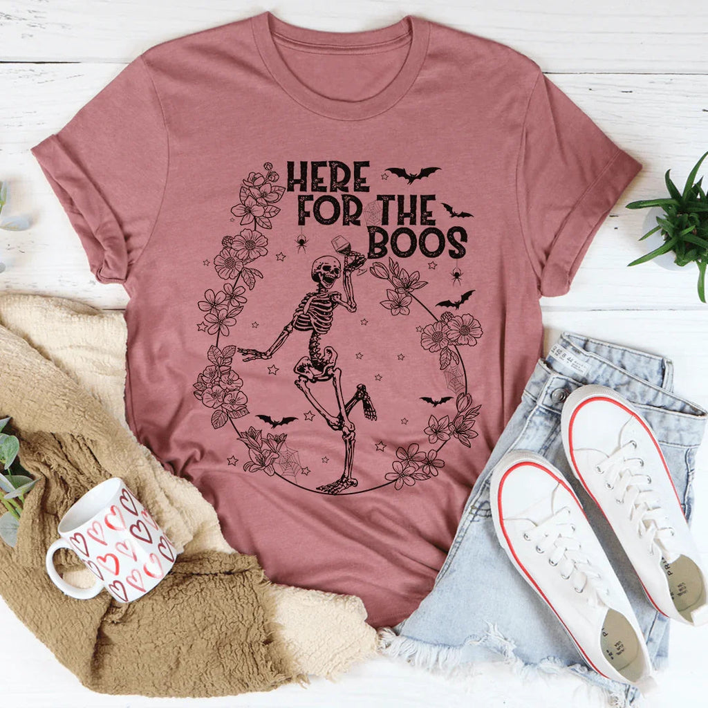 Here For The Boos Wine Tee