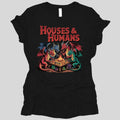 Houses & Humans Women's T-shirt