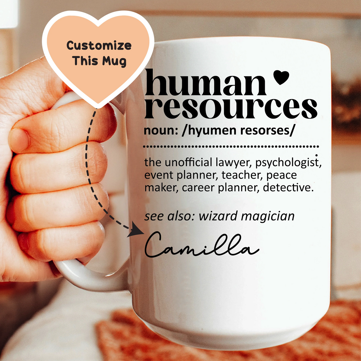 Human Resources Custom Mug