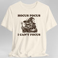 I Can't Focus Shirt