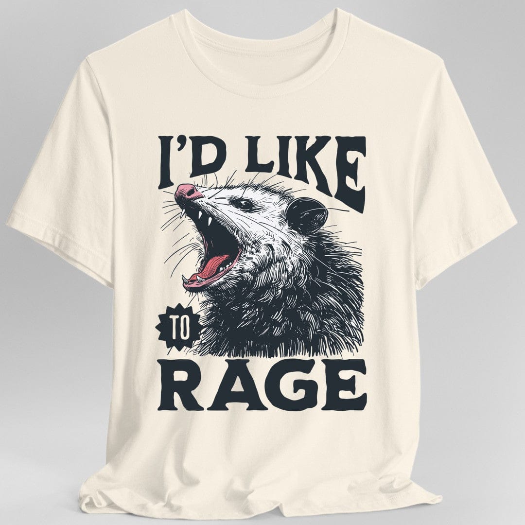 I'd Like to Rage Possum T-Shirt