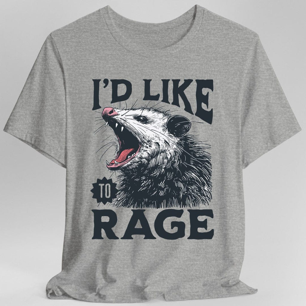 I'd Like to Rage Possum T-Shirt