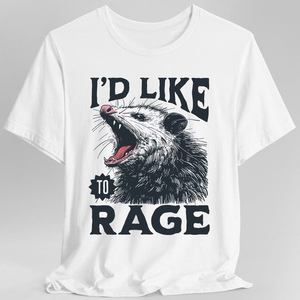 I'd Like to Rage Possum T-Shirt