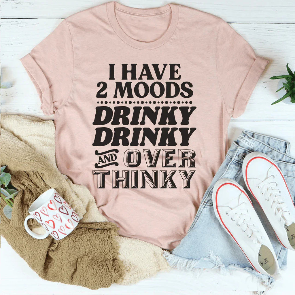 I Have Two Moods Tee