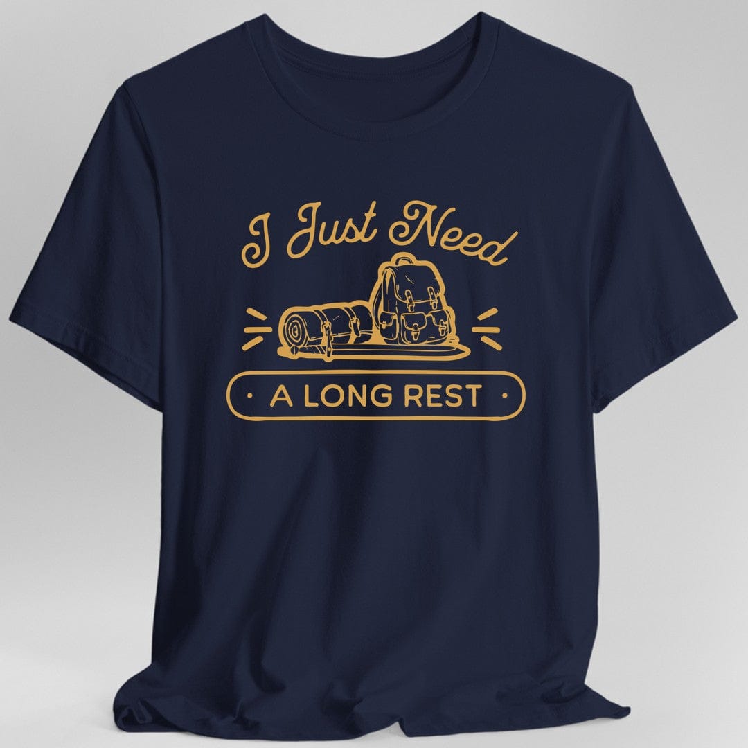 I Just Need a Long Rest T-Shirt
