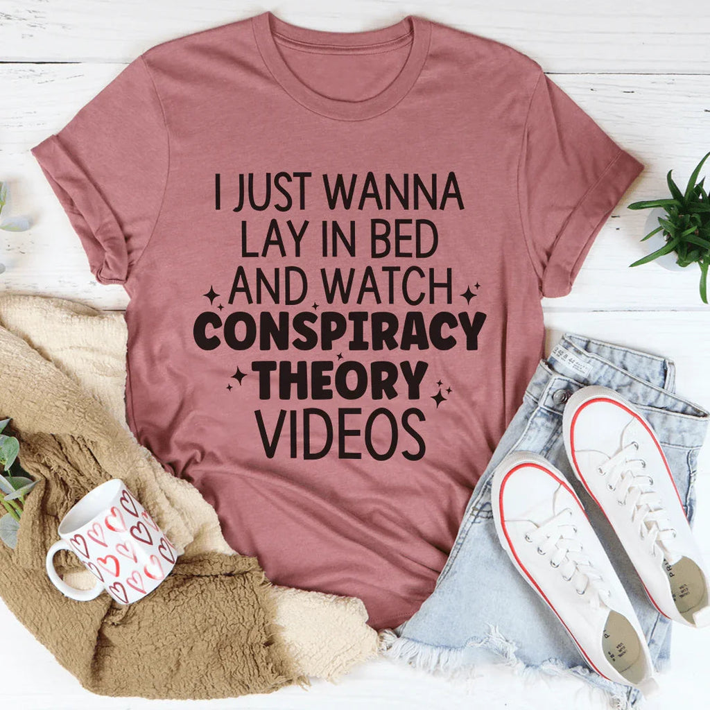 I Just Wanna Lay In Bed Tee