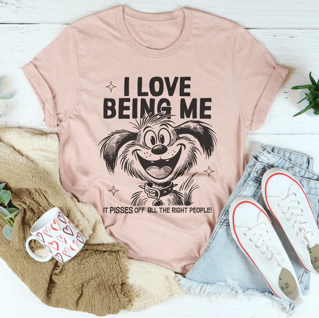 I Love Being Me Tee