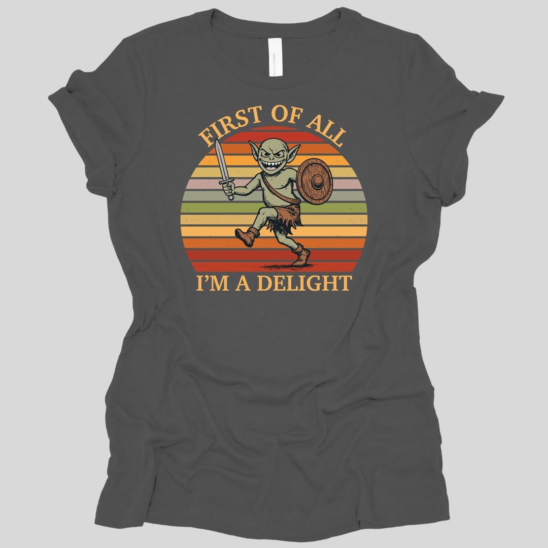 I'm a Delight Goblin Women's Shirt