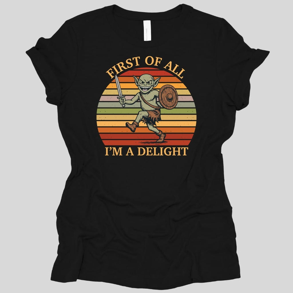 I'm a Delight Goblin Women's Shirt