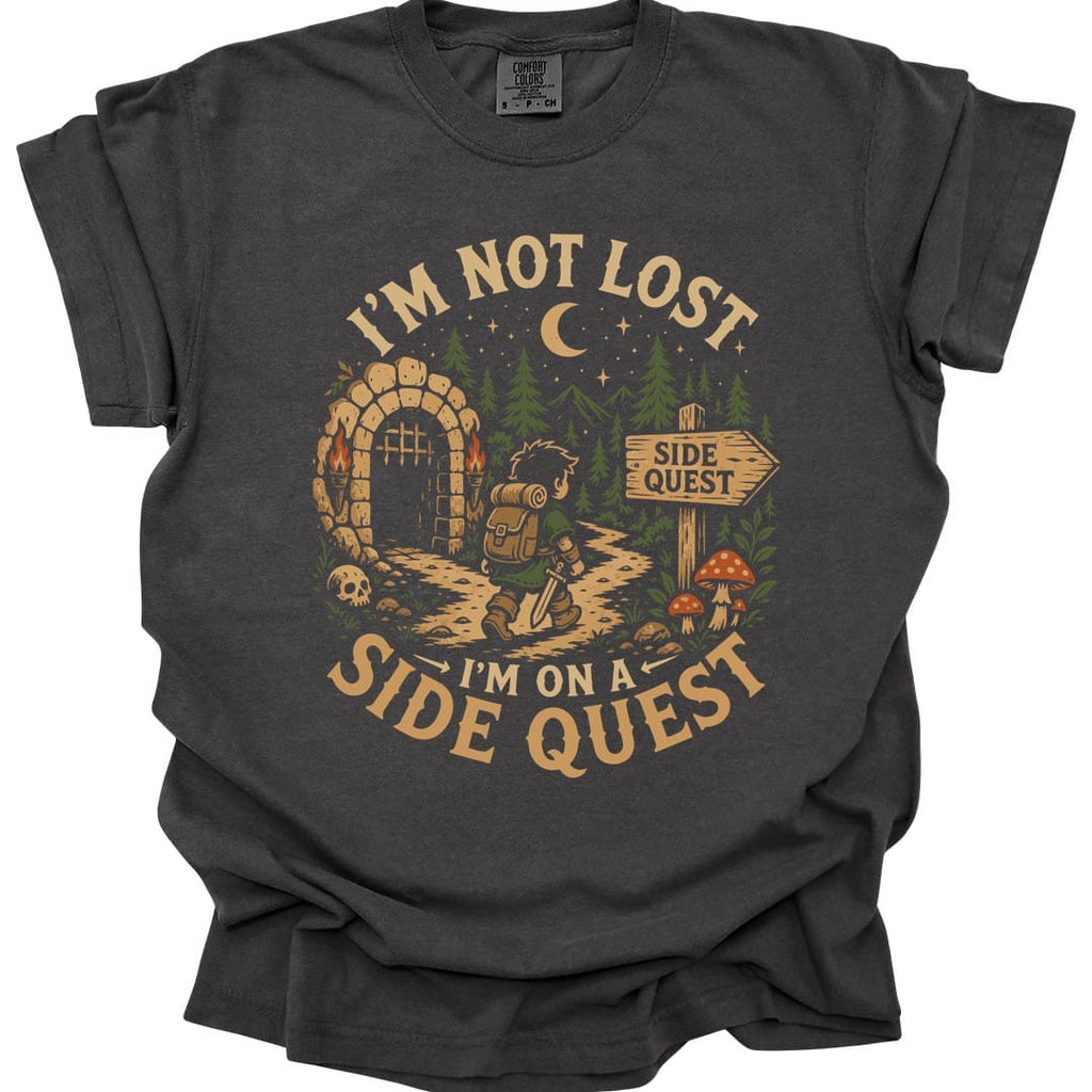 I'm Not Lost I'm On A Side Quest T-Shirt - Comfort Colors