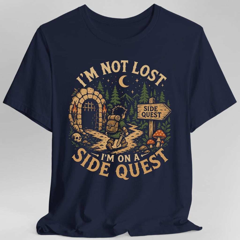 I'm Not Lost I'm On A Side Quest T-Shirt