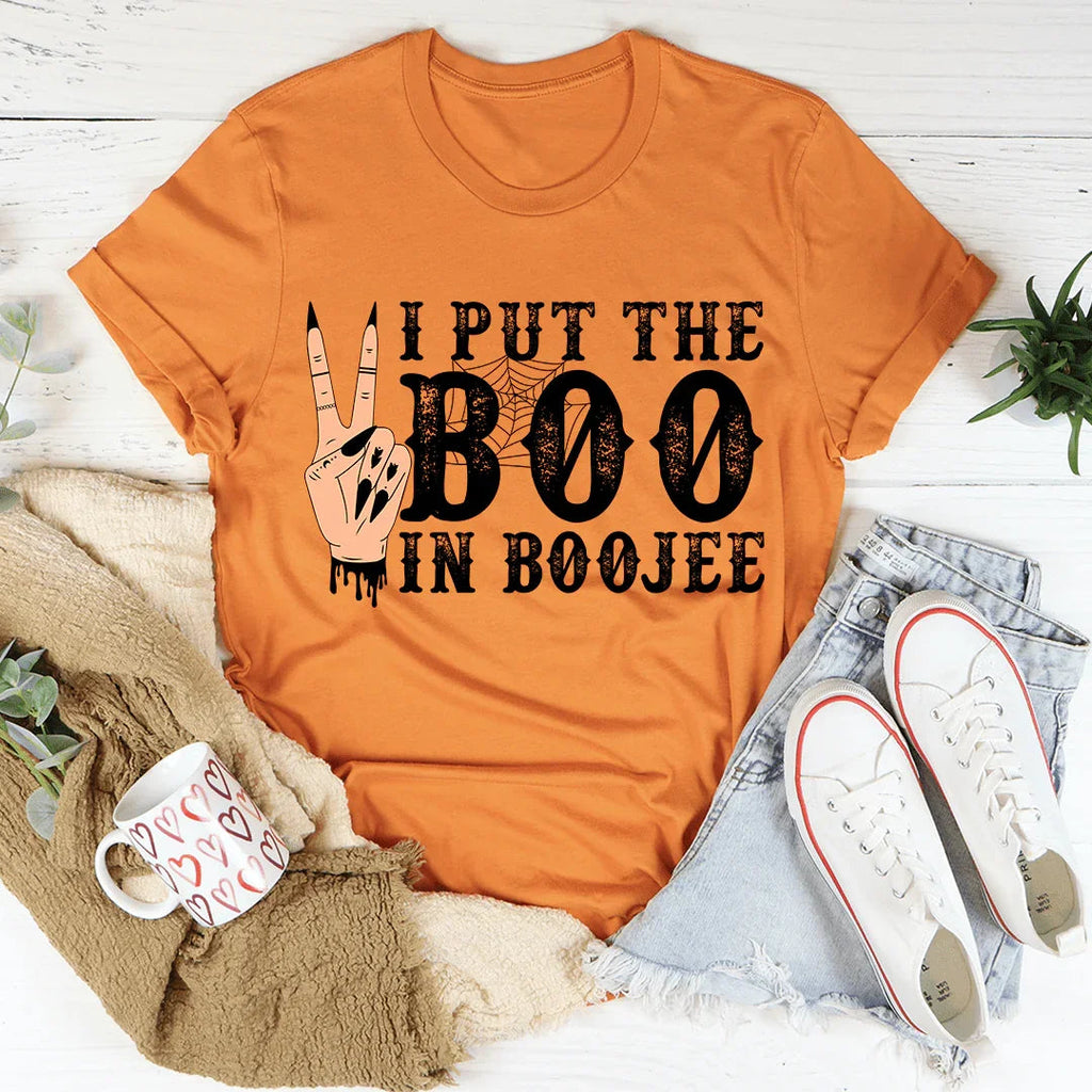 I Put The Boo In Boojee Tee
