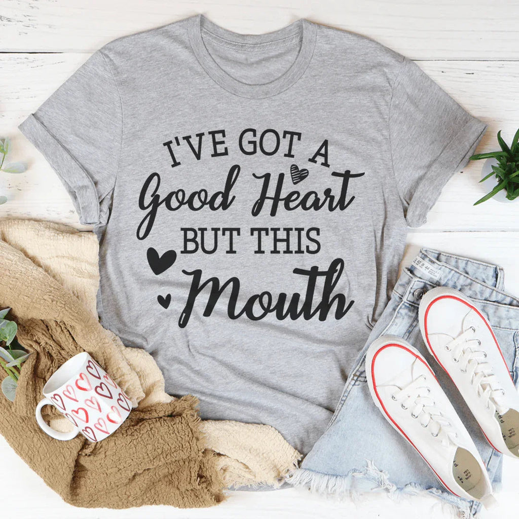 "I've Got a Good Heart But This Mouth" – Sassy Graphic Tee
