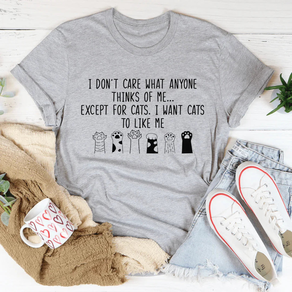 I Want Cats To Like Me Tee