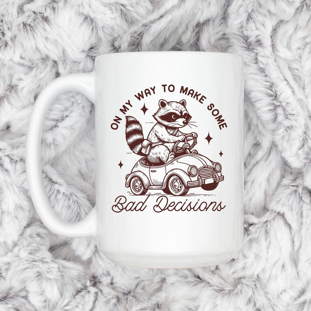 Raccoon Mug On My Way to Make Some Bad Decisions – Funny Raccoon Coffee Mug - Raccoon Driving Humor Gift