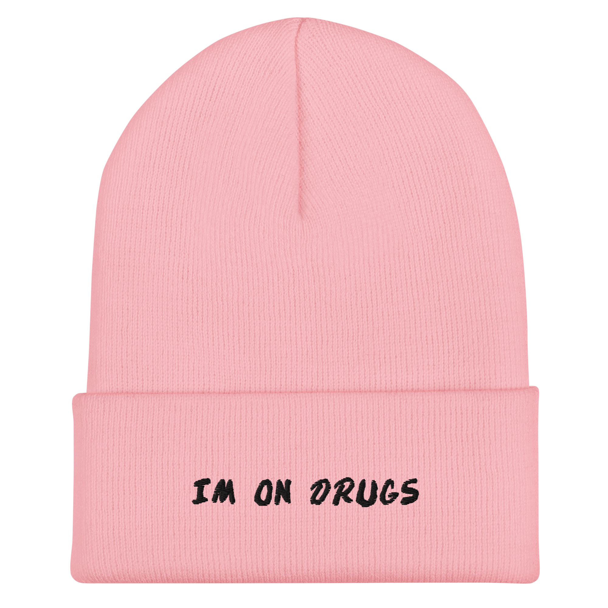 I'm On Drugs Dare Knit Beanie