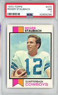 Graded 1973 Topps Roger Staubach #475 2nd Year Football Card PSA 7 NM
