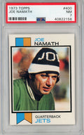 Graded 1973 Topps Joe Namath #400 Football Card PSA 7 Near Mint