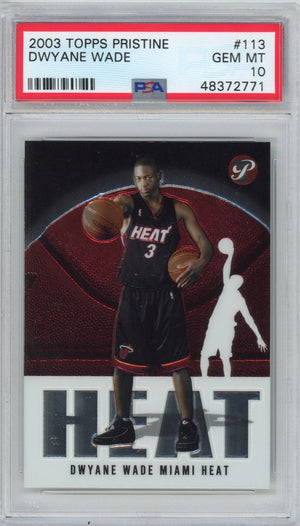 Graded 2003-04 Topps Pristine Dwyane Wade #113 Rookie RC Basketball Card PSA 10 Gem Mint