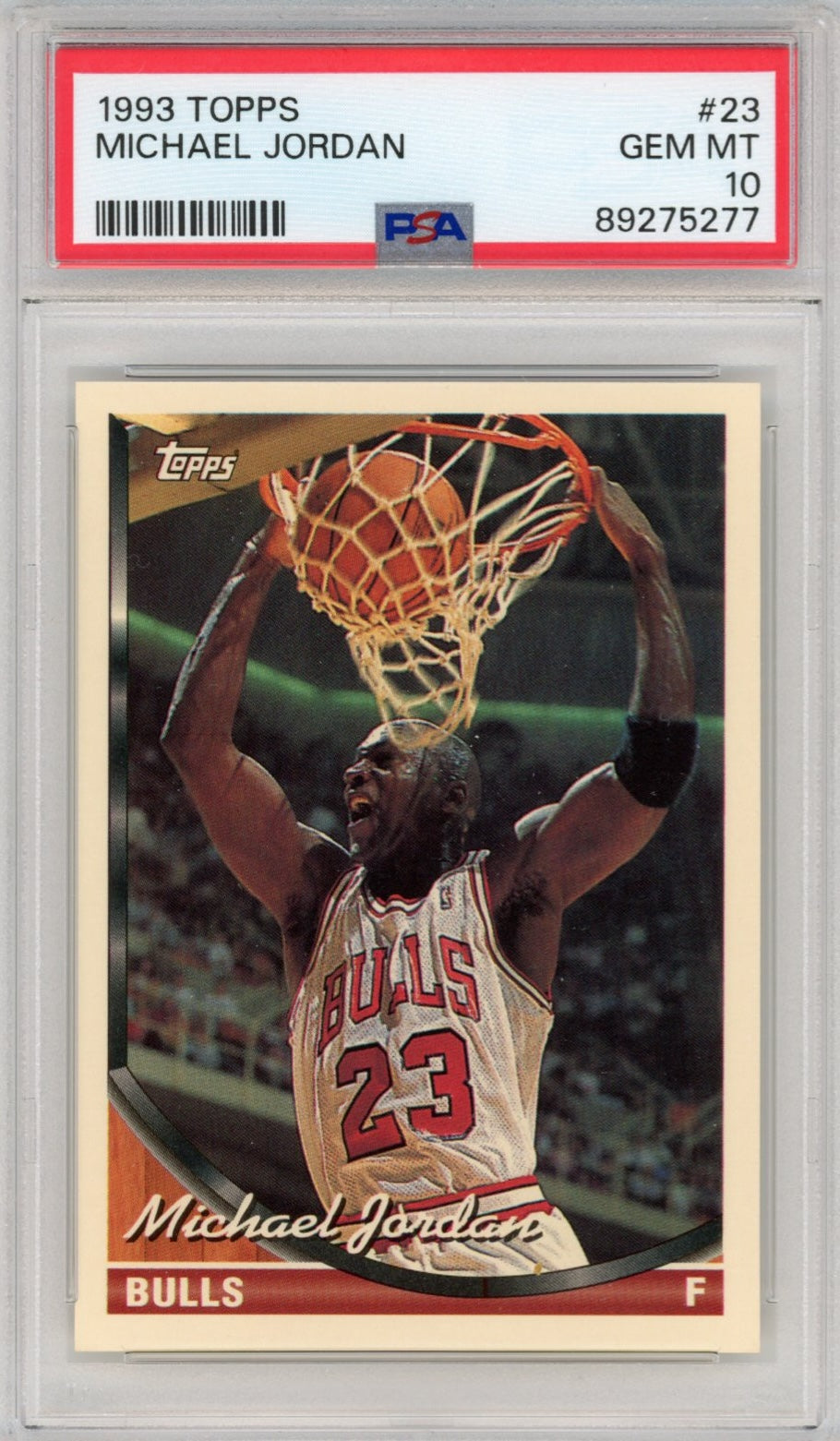 Graded 1993 Topps Michael Jordan #23 Basketball Card PSA 10 Gem Mint