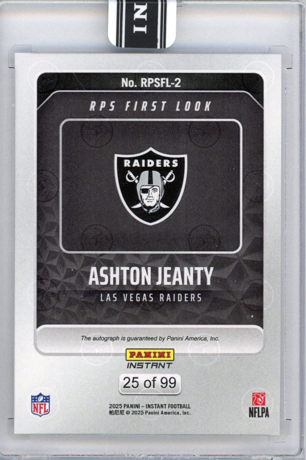 2025 Panini Instant NFL Ashton Jeanty #2 RPS First Look Auto /99 Las Vegas Raiders Rookie RC Football Card