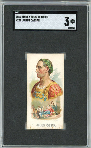 Graded 1889 N222 Kinney Bros. Leaders Julius Caesar #N222 Baseball Tobacco Card SGC 3 Very Good