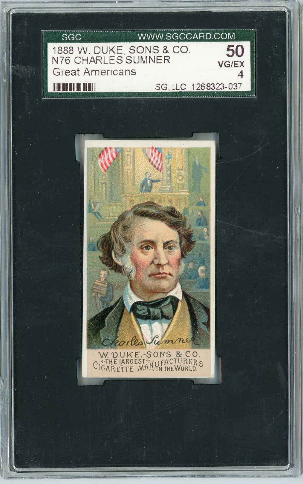 Graded 1888 N76 W. Duke, Sons & Co. Great Americans #CS Charles Sumner Baseball Tobacco Card SGC 4
