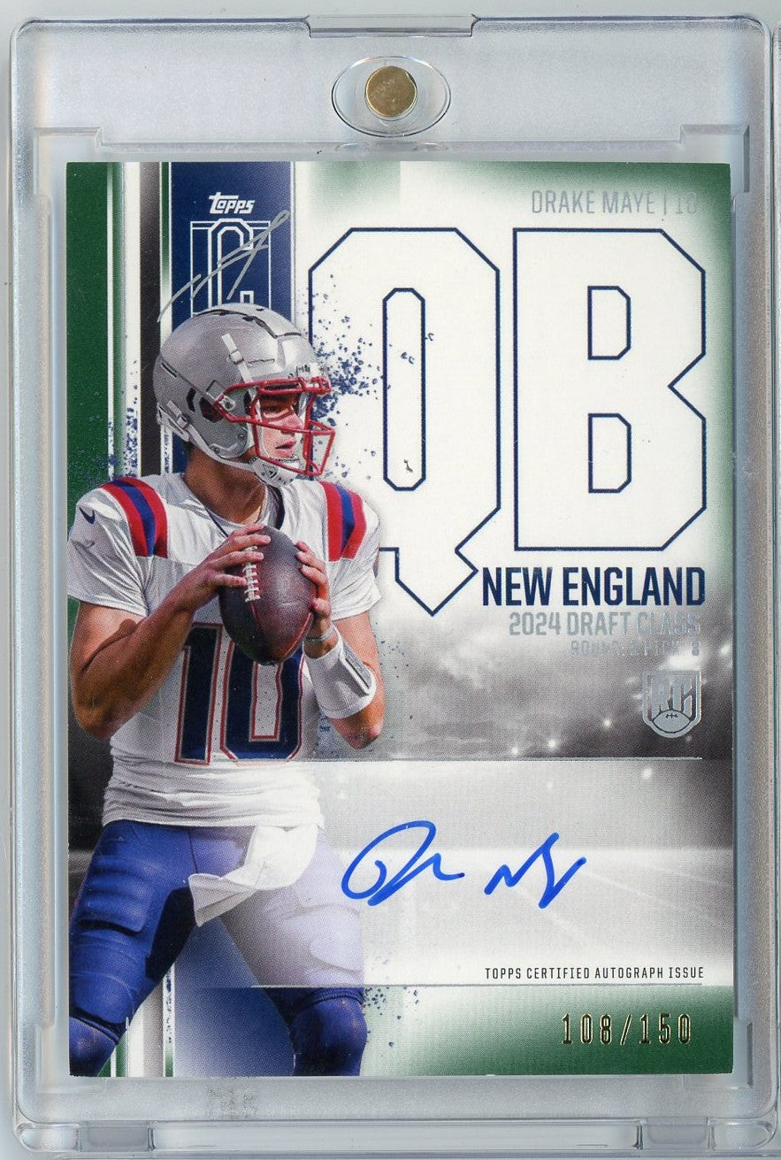2024 Topps Signature Class Drake Maye #RCADM Green Foil Auto /150 Rookie RC Football Card