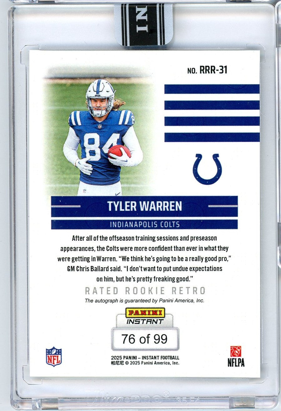 2025 Panini Instant NFL Tyler Warren #31 Rated Retro Rookie Auto /99 Indianapolis Colts Rookie RC Football Card