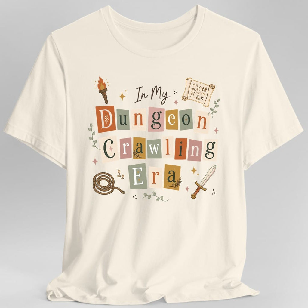 In My Dungeon Crawling Era T-Shirt